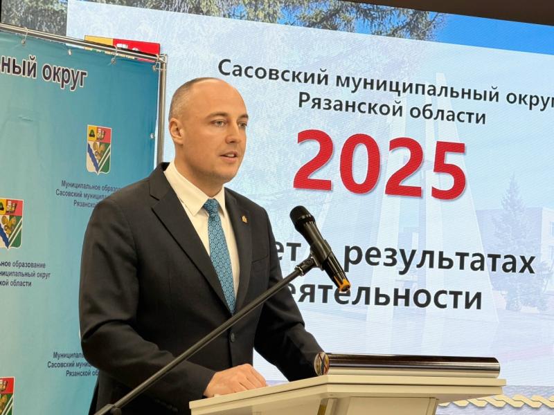 Артём Бранов оценил работу администрации Сасовского округа